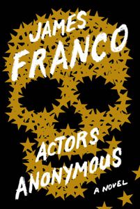 Actors Anonymous James Franco