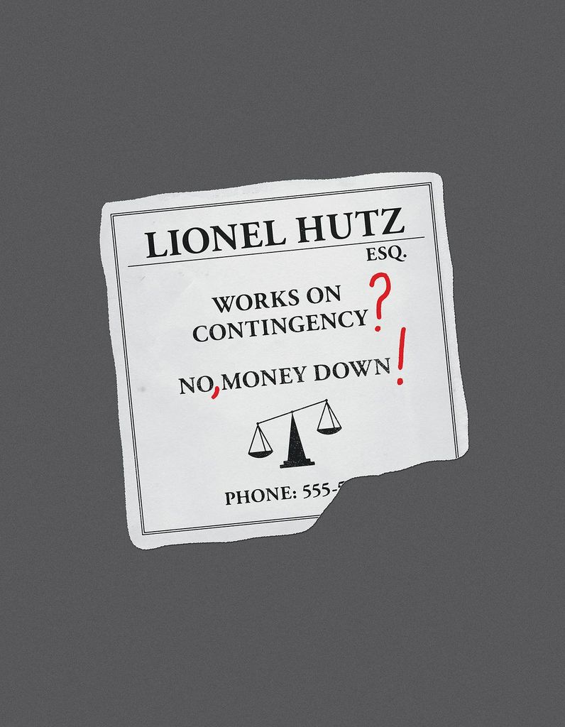 “So, you’re saying you don’t work on a contingency basis?" by Matt Hunsberger