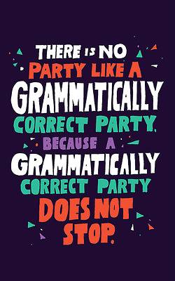 "Grammar Party" by Vaughn Fender