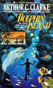 Dolphin Island, by Arthur C. Clarke