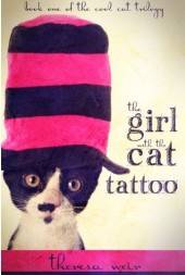 The Girl With the Cat Tattoo, by Theresa Weir