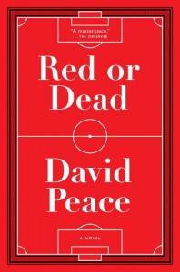 Red or Dead David Peace