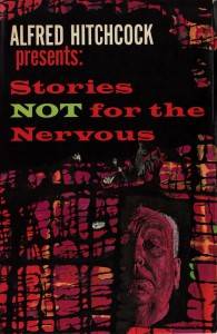 alfred hitchcock presents stories not for the nervous
