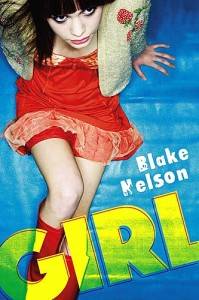 Girl by Blake Nelson