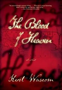 The Blood of Heaven
