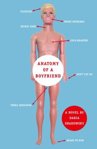 anatomy of a boyfriend by snadowsky