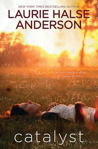 catalyst by laurie halse anderson