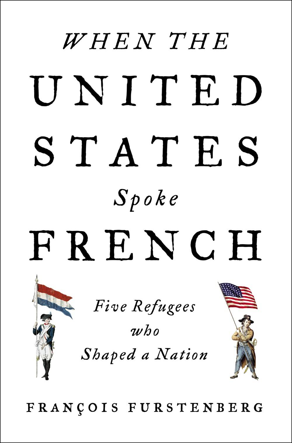 when the united states spoke french