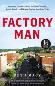 Factory Man Beth Macy