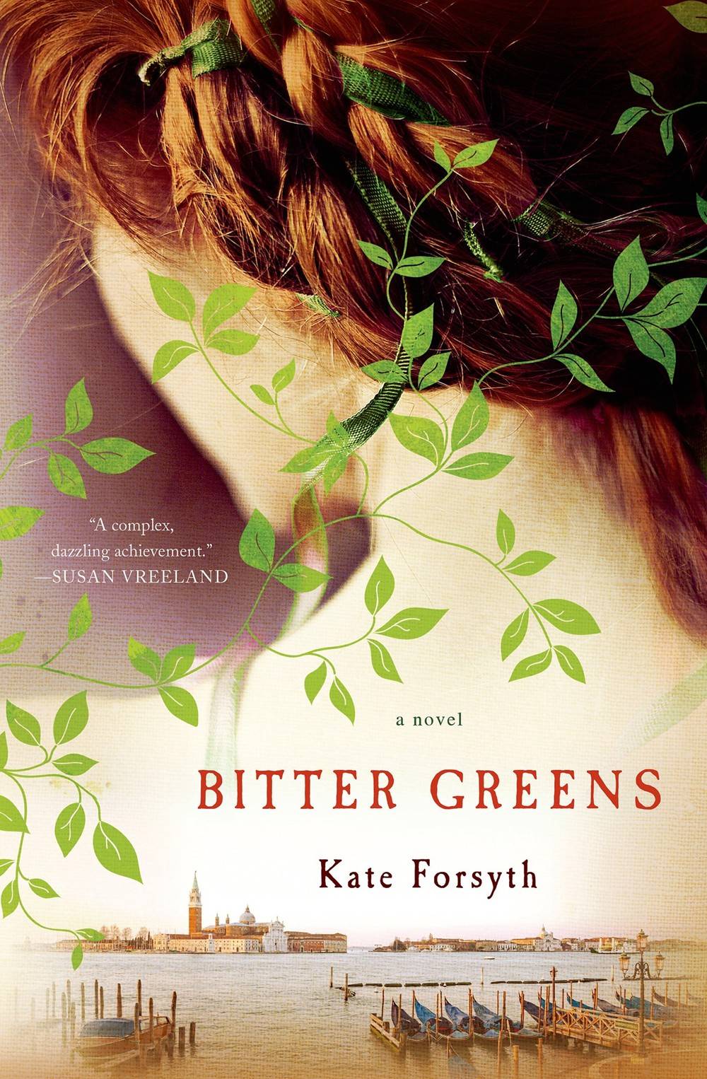 bitter greens - kate forsythe