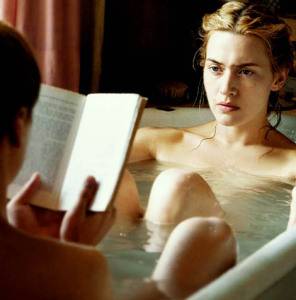 I only read in the bath with Kate Winslet staring at me. I'm a bit of a "rebel" LOL 